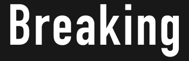Breaking